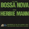 Herbie Mann * Do the Bossa Nova